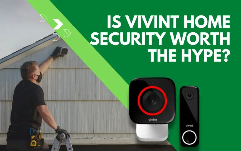 Vivint Home Security Reviews 2023